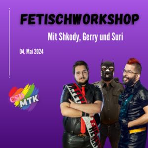 Fetisch Workshop – „Fetisch und queer?“